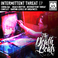 The Death Beats - Intermittent Threat